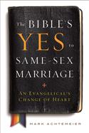 The Bible's Yes to Same-Sex Marriage