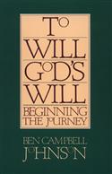 To Will God's Will