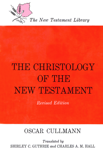 The Christology of the New Testament