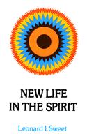 New Life in the Spirit