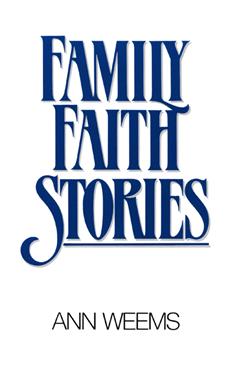 Family Faith Stories