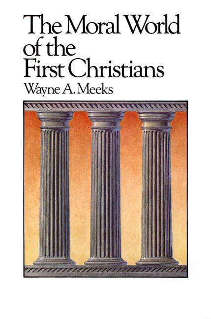 The Moral World of the First Christians