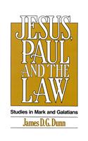 Jesus, Paul and the Law