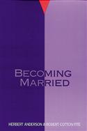 Becoming Married