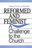 Reformed and Feminist