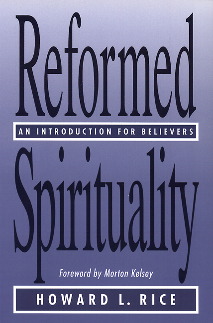 Reformed Spirituality
