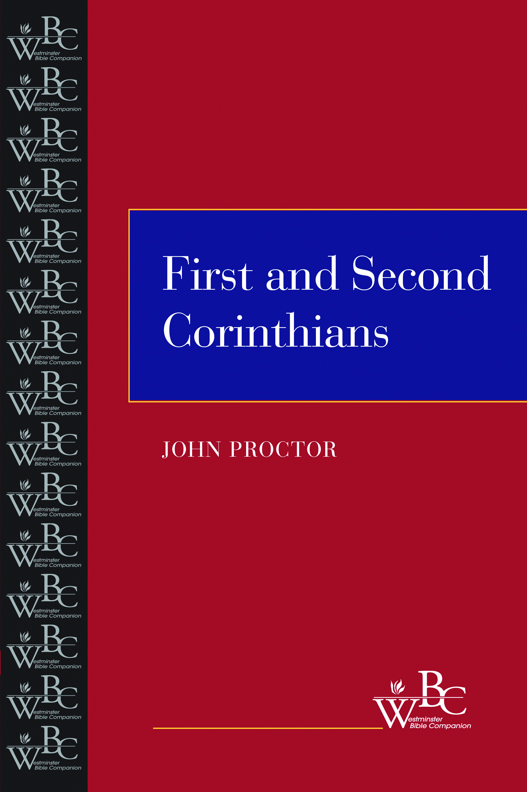 First and Second Corinthians