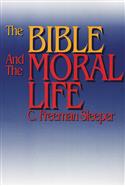 The Bible and the Moral Life