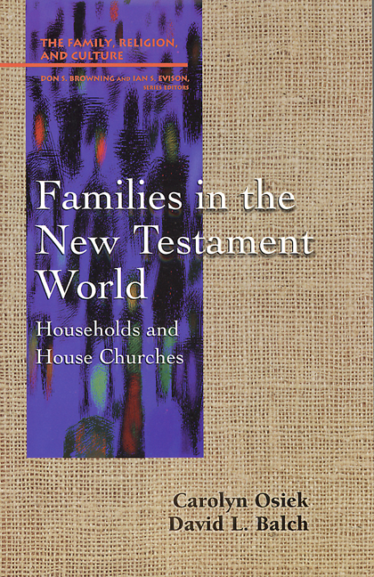 Families in the New Testament World