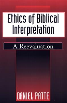 Ethics of Biblical Interpretation