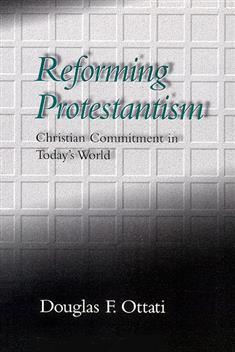 Reforming Protestantism