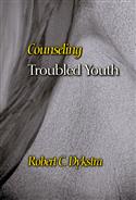 Counseling Troubled Youth