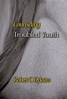 Counseling Troubled Youth