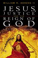 Jesus, Justice and the Reign of God