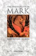 The Spirituality of Mark