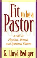 Fit to Be a Pastor