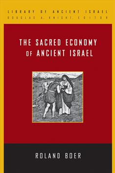 The Sacred Economy of Ancient Israel (LAI)