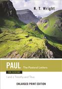Paul for Everyone: The Pastoral Letters-Enlarged Print Edition