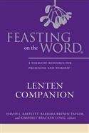 Feasting on the Word Lenten Companion