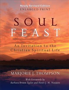 Soul Feast, Newly Revised Edition-Enlarged Print