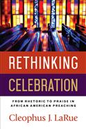 Rethinking Celebration
