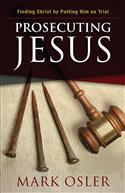 Prosecuting Jesus