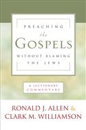 Preaching the Gospels without Blaming the Jews