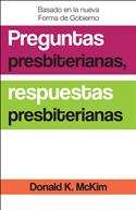 Presbyterian Questions, Presbyterian Answers, Spanish edition