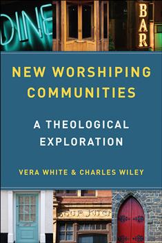 New Worshiping Communities