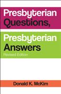 Presbyterian Questions, Presbyterian Answers, Revised edition