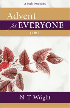 Advent for Everyone: Luke