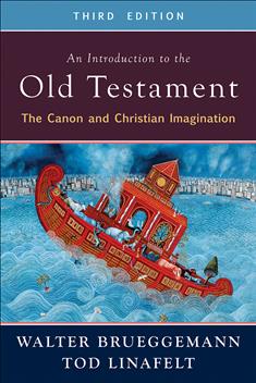 An Introduction to the Old Testament, Third Edition