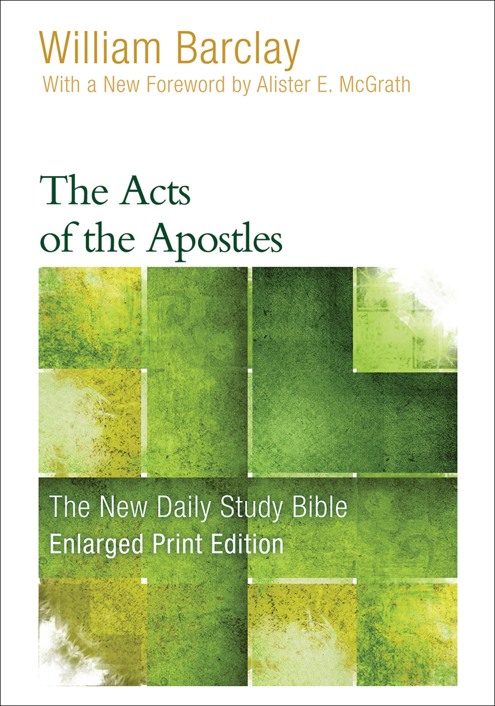 The Acts of the Apostles-Enlarged