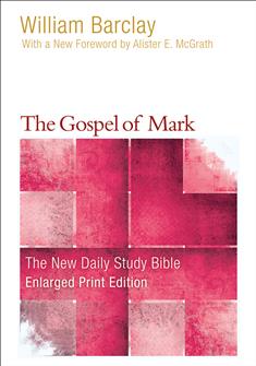 The Gospel of Mark-Enlarged