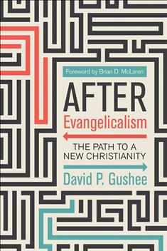 After Evangelicalism