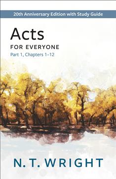 Acts for Everyone, Part 1