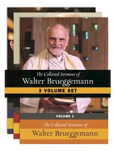 The Collected Sermons of Walter Brueggemann -- Three-Volume Set