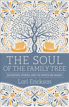 The Soul of the Family Tree