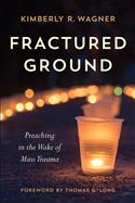 Fractured Ground