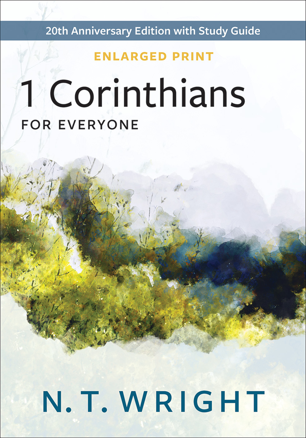 1 Corinthians for Everyone-Enlarged Print