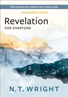 Revelation for Everyone-Enlarged Print