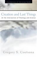 Creation and Last Things