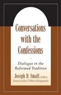 Conversations with the Confessions