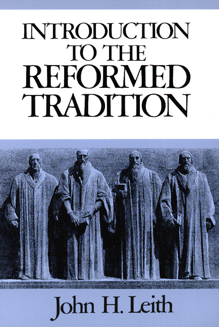 An Introduction to the Reformed Tradition