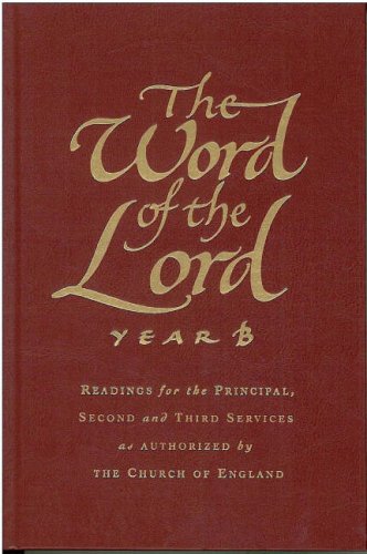 The Word of the Lord: Year B