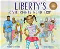 Liberty's Civil Rights Road Trip