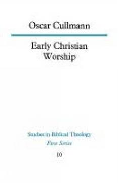 Early Christian Worship