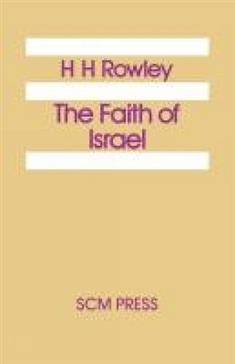 The Faith of Israel