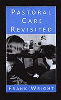 Pastoral Care Revisited