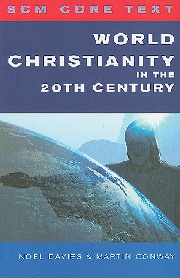 World Christianity in the 20th Century